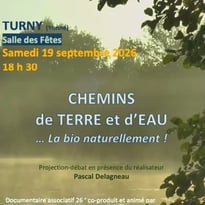 Projection-débat Chemins de Terre et d'Eau La bio, naturellement