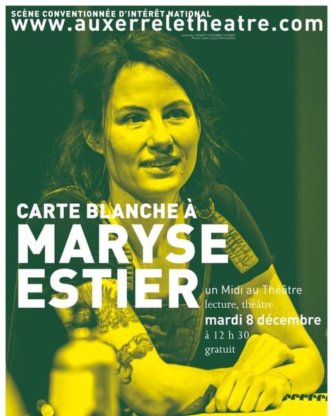 Carte blanche à Maryse Estier